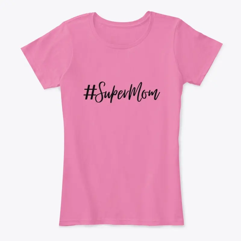 #SuperMom